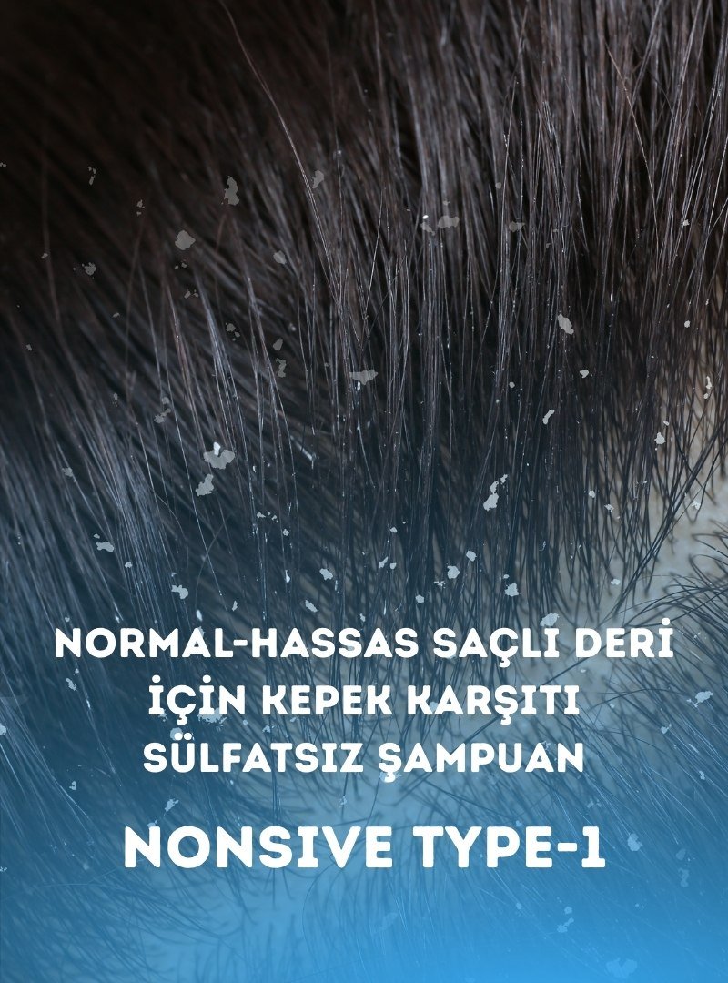 Normal-Hassas Saçlı Deri İçin Kepek Karşıtı Sülfatsız Şampuan  | Nonsive Shampoo Type-1 - Görsel 3